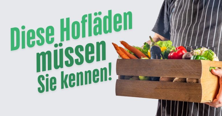 Hofläden entdecken: Regional genießen & Ausflüge erleben