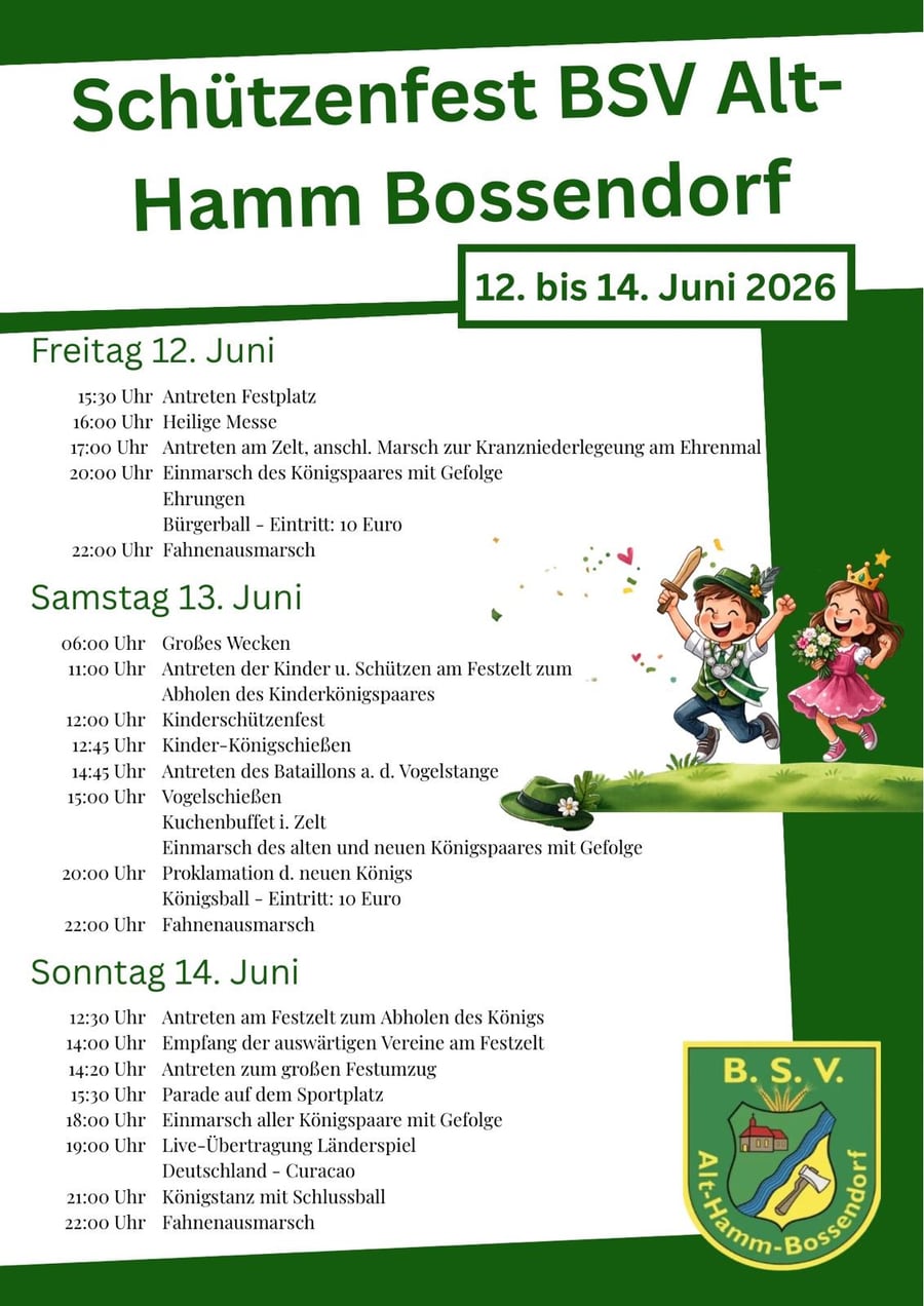 Festablauf des Schützenfestes BSV Alt-Hamm Bossendorf vom 12. bis 14. Juni 2026