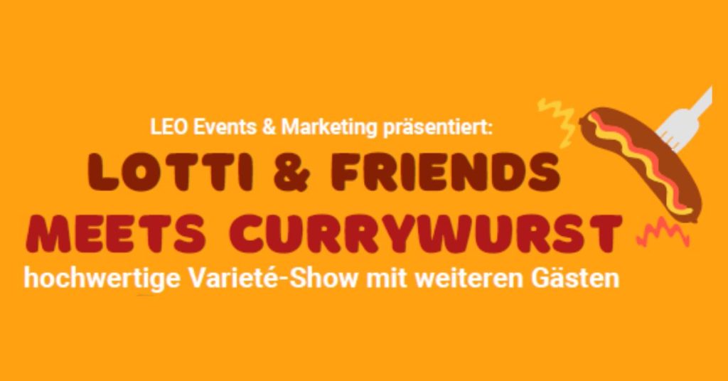 lottiandfriendsmeetscurrywursthalternamsee2026