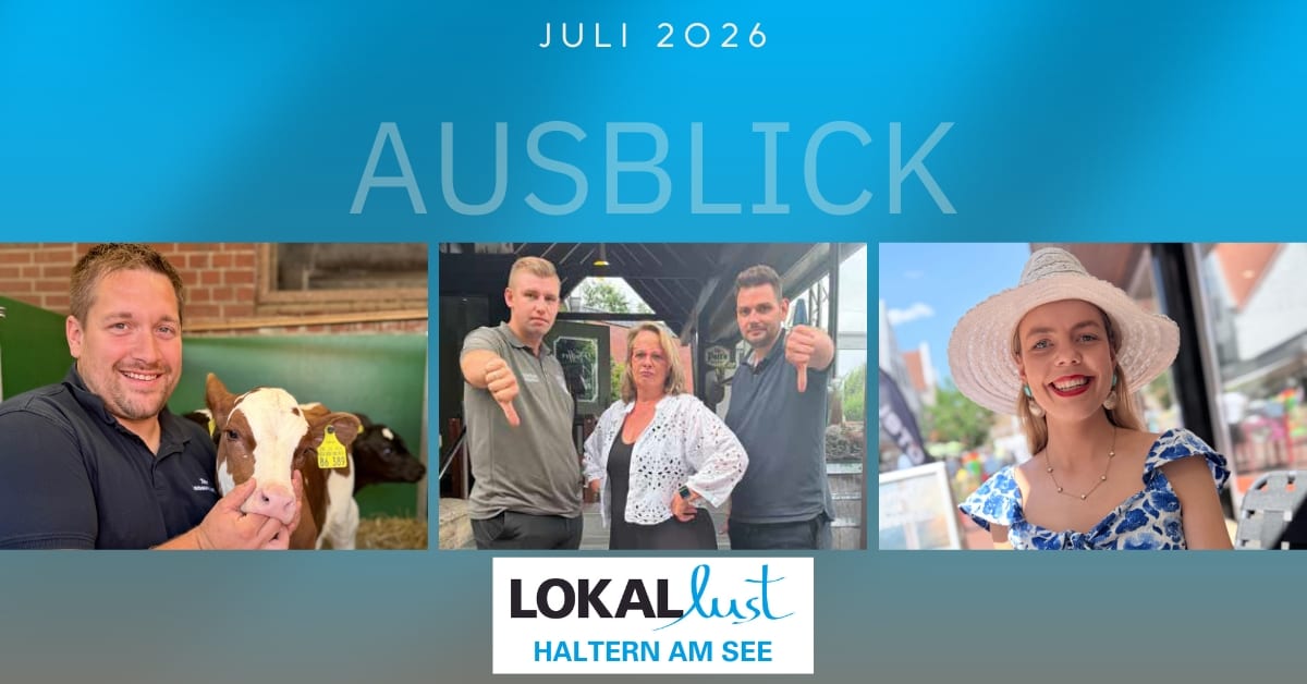 Lokallust Haltern Juli 2026: Ausblick mit Milchbauer Matthias, Westruper Heide und Lara Linka