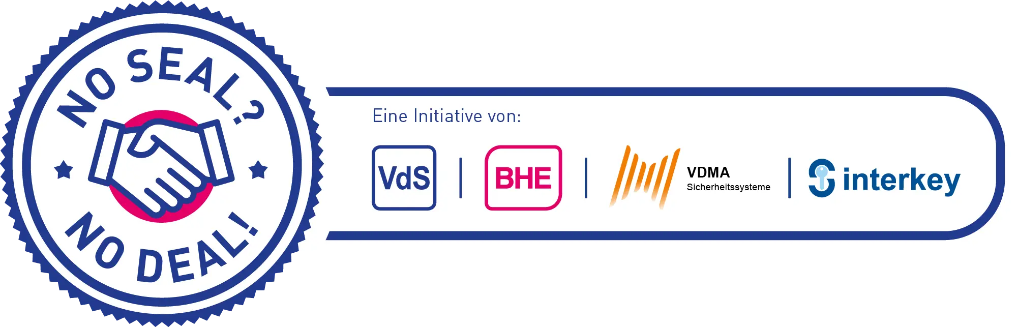 Aktionslogo No Seal No Deal von VdS, BHE, VDMA Sicherheitssysteme und interkey